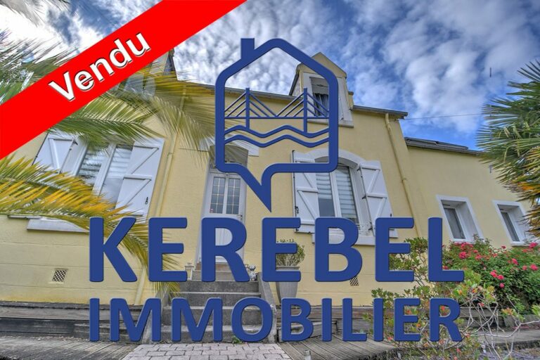 ‘ DÉJÀ VENDU PAR KEREBEL IMMOBILIER ‘